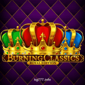 Burning Classics Royal Edition slot game by kg777